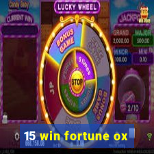 15 win fortune ox